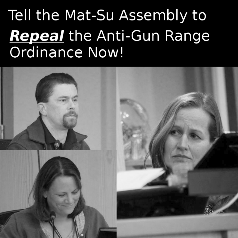 Petition Support MatSu Gun Ranges! Alaska Gun Rights